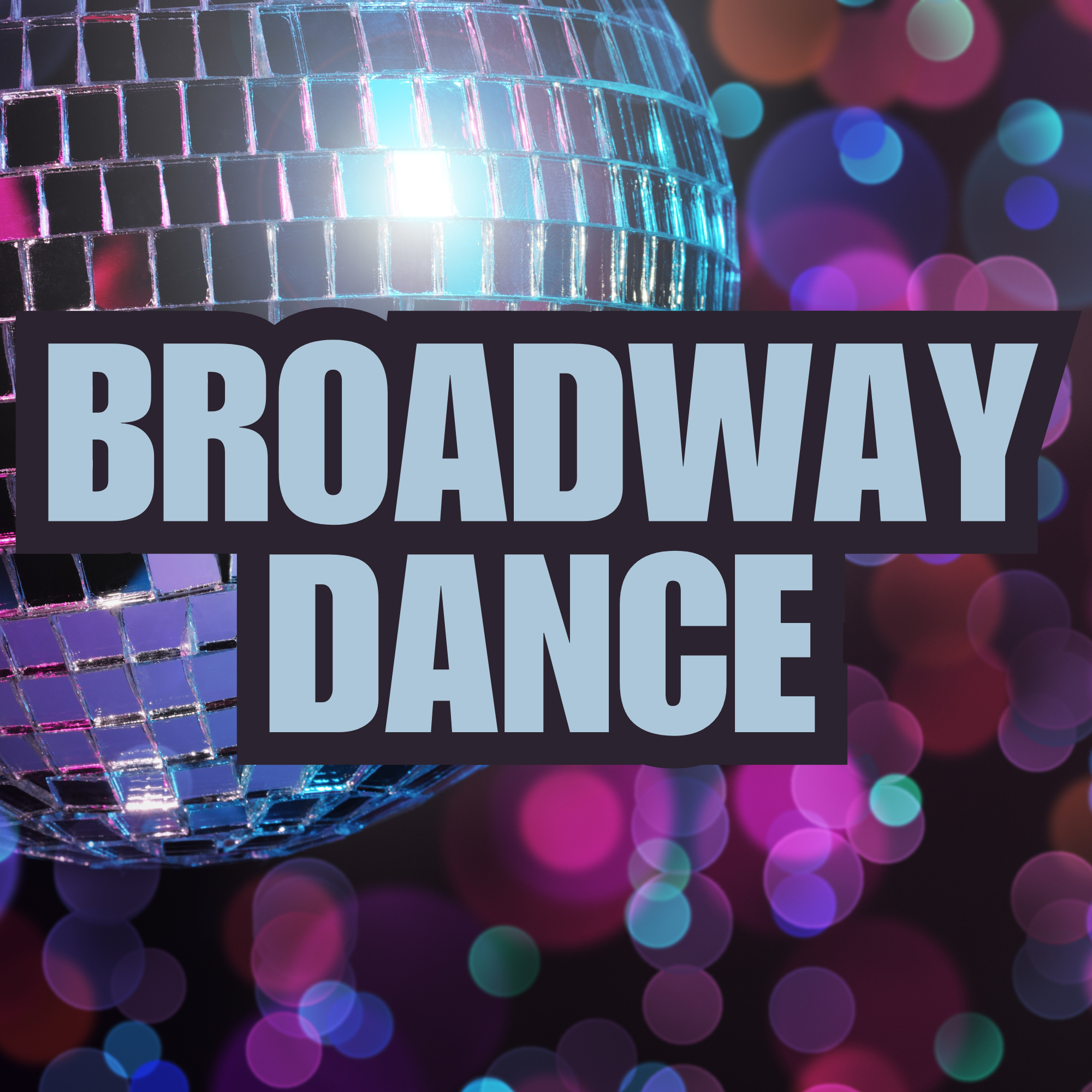 Broadway Dance